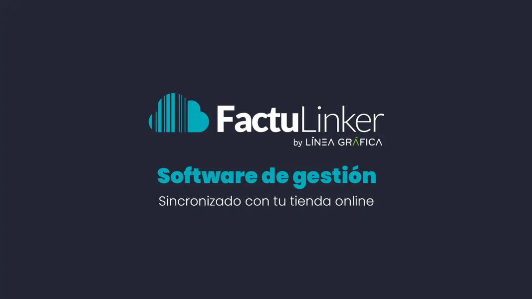 Factulinker: el software de gestión para tu ecommerce