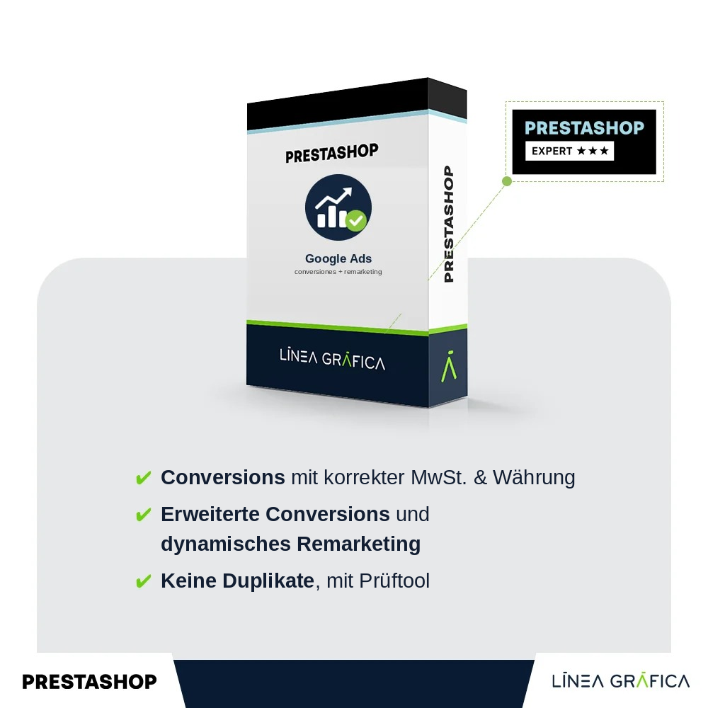 Google Ads für PrestaShop: erweiterte Conversions und dynamisches Remarketing