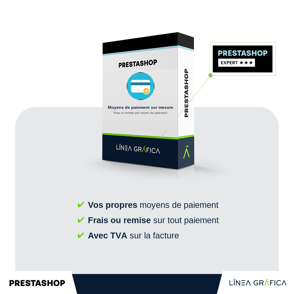 Module PrestaShop moyens de paiement personnalisés et frais ou remise par moyen de paiement par Línea Gráfica