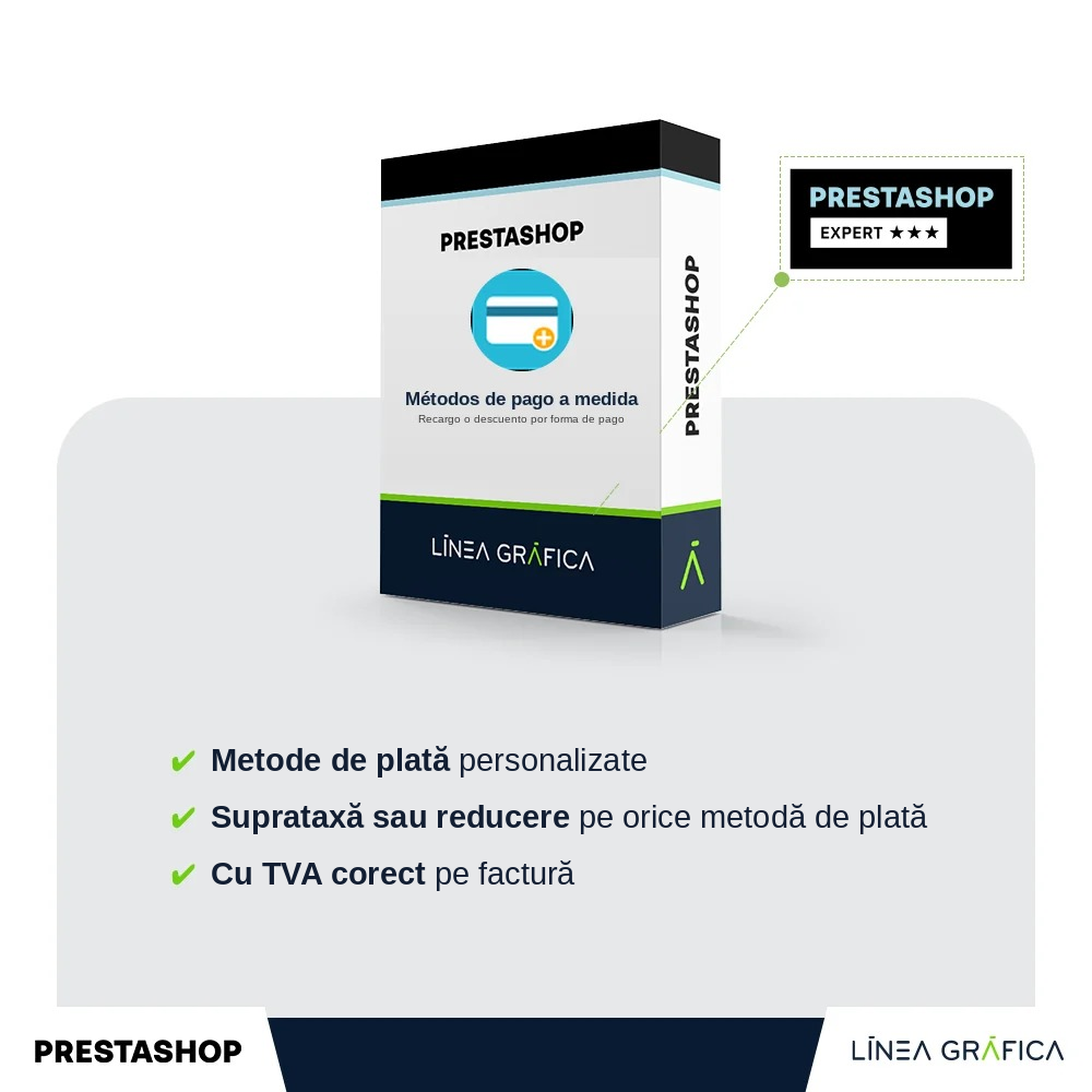 Modul PrestaShop de metode de plată personalizate și taxă suplimentară sau reducere în funcție de metoda de plată, de la Línea Gráfica