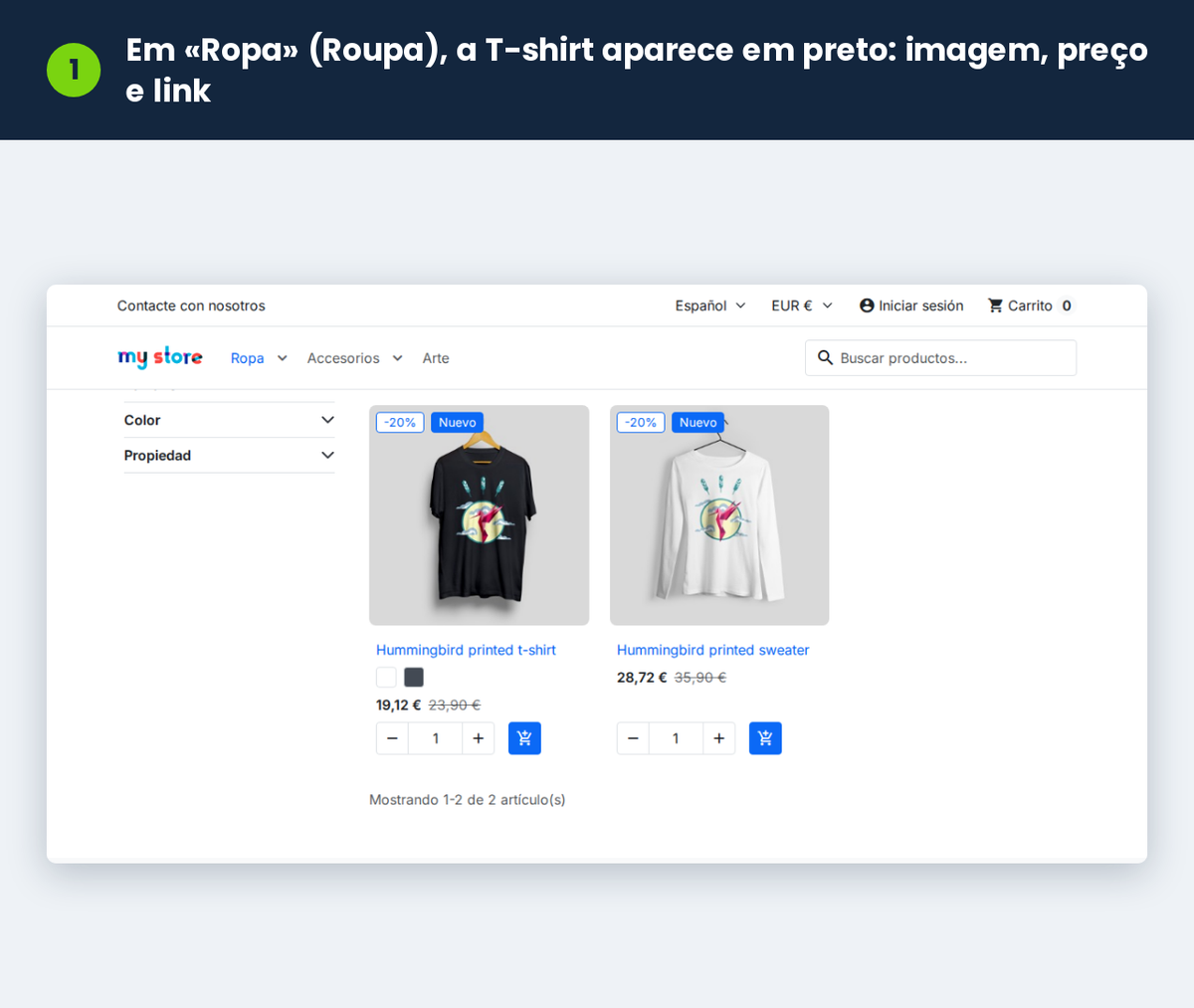 Em «Ropa» (Roupa), a T-shirt aparece em preto, com a respetiva imagem, preço e link
