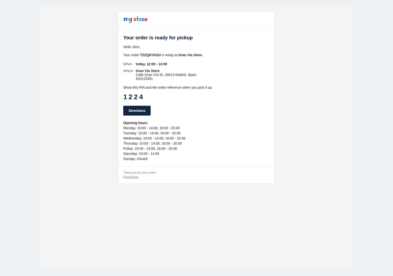 E-mail au client avec la commande prête à retirer, horaires et itinéraire