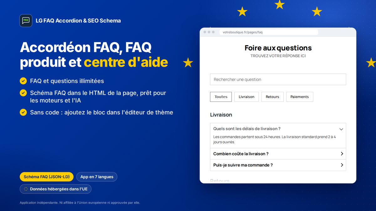 App FAQ pour Shopify : accordéon, FAQ produit et centre d'aide, avec schéma FAQ et données hébergées dans l'UE