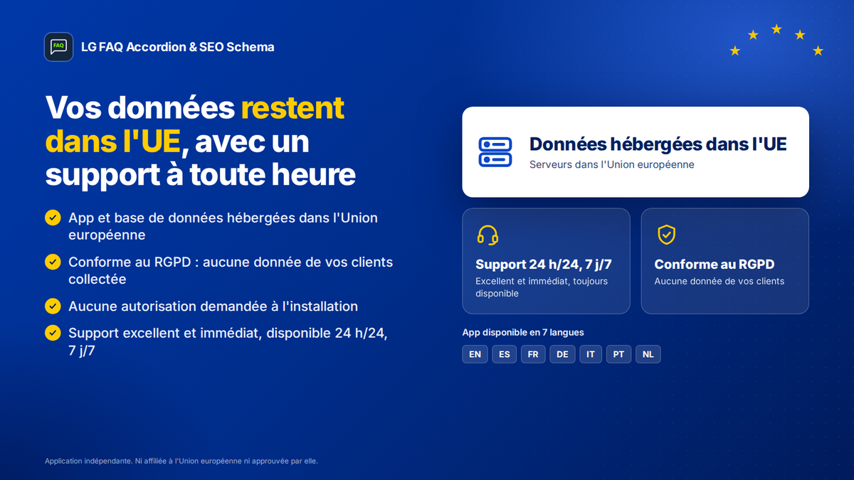 App FAQ pour Shopify avec données hébergées dans l'Union européenne, conformité RGPD et support 24 h/24