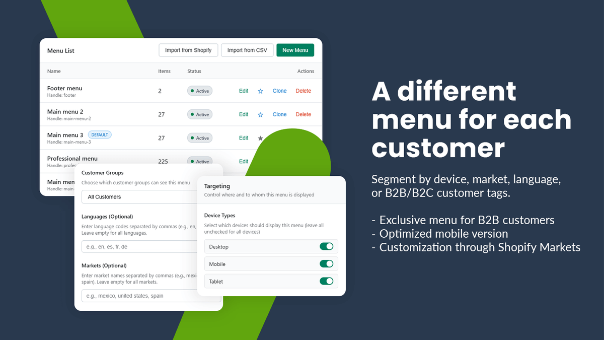 A different Shopify menu by device, language, market or B2B customer