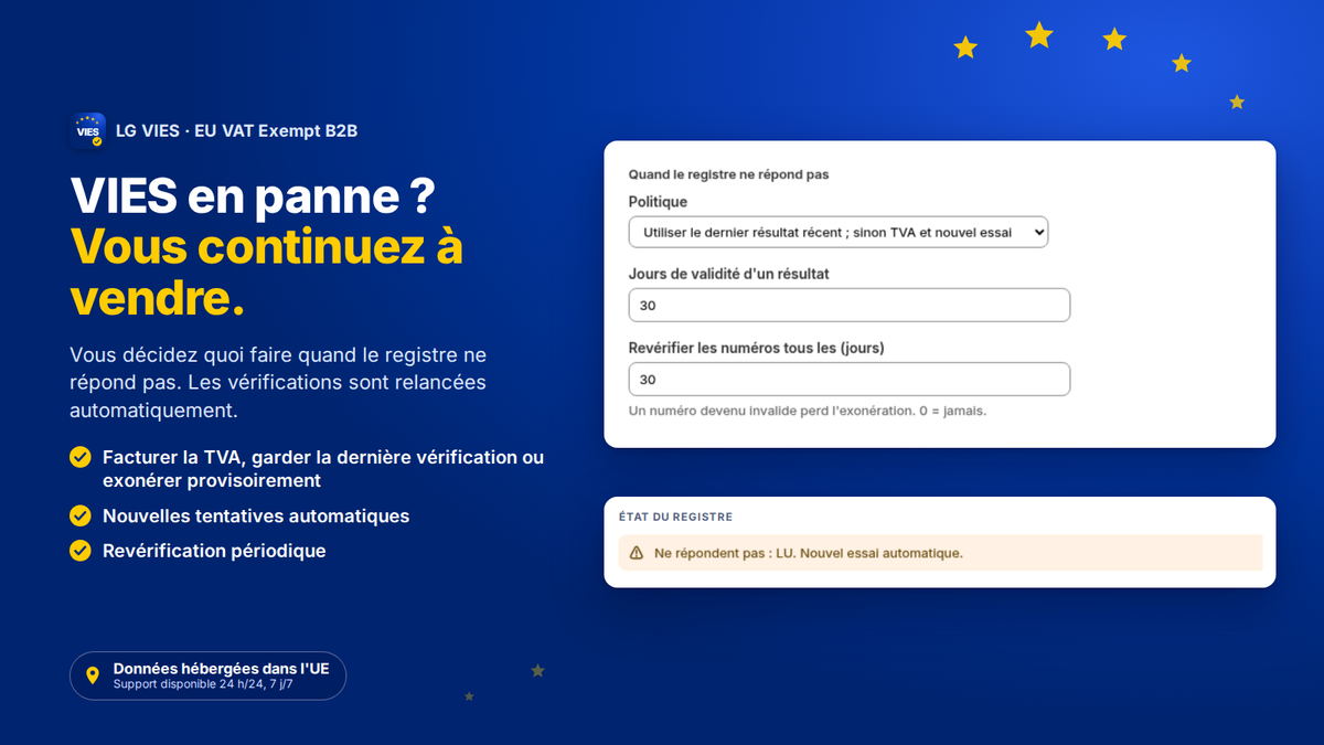 Réglages de l'app VIES pour Shopify en cas de panne de VIES : nouvelles tentatives et revérification périodique
