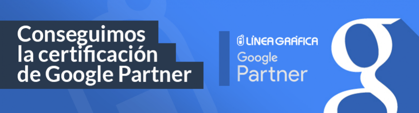 Línea Gráfica consigue la Google Partners Certification